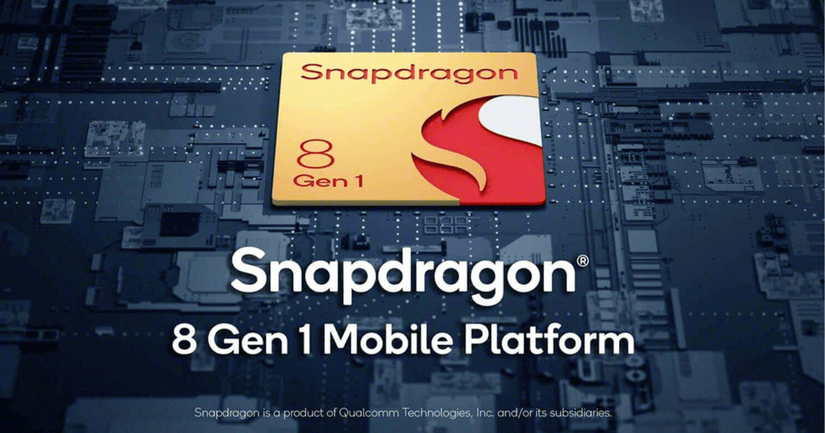 Snapdragon8 +Gen1